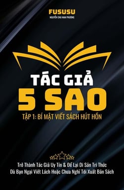 Tác Gi? 5 Sao: Bí M?t Vi?t Sách Hút H?n