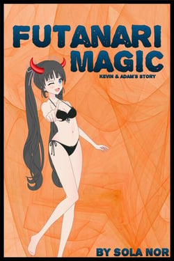 Futanari Magic: Kevin &amp; Adam's Story - Futanari Magic, Futa on Male