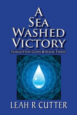 A Sea Washed Victory - Forgotten Gods, #3