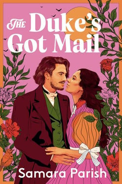 The Duke's Got Mail