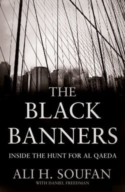 The Black Banners - Inside the Hunt for Al Qaeda