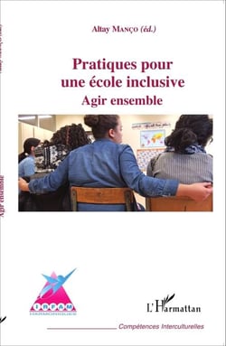 Pratiques pour une école inclusive - Agir ensemble