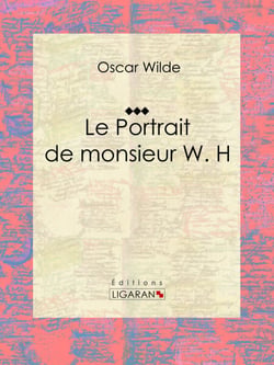 Le Portrait de monsieur W. H - Nouvelle fantastique