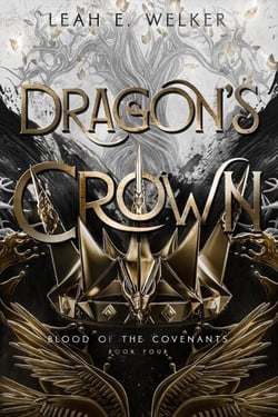 Dragon's Crown - Blood of the Covenants, #4