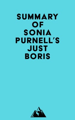 Summary of Sonia Purnell's Just Boris