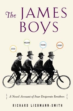 The James Boys - A Novel Account of Four Desperate Brothers