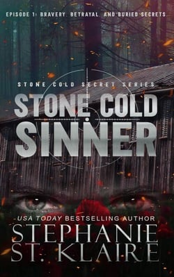 Stone Cold Sinner - Stone Cold Secrets, #1