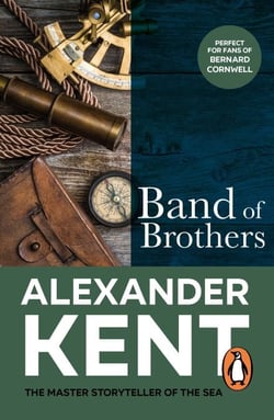 Band Of Brothers - a riveting and fast-paced naval adventure from the master storyteller of the sea