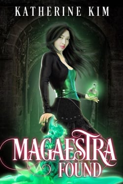Magaestra: Found - The Magaestra Trilogy, #1