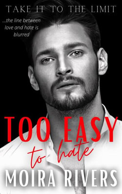 Too Easy to Hate - Take It to the Limit, #1