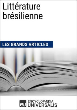 Littérature brésilienne - Les Grands Articles d'Universalis
