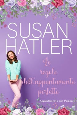 Le regole dell’appuntamento perfetto - Appuntamento con l’amore, #5