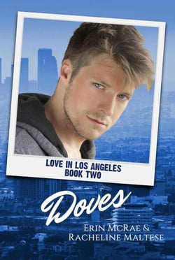 Doves - Love in Los Angeles, #2