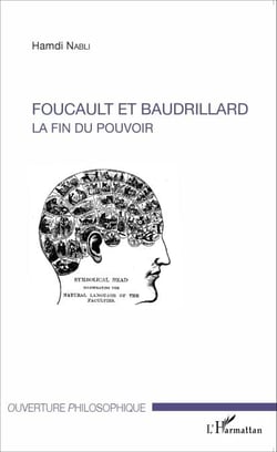 Foucault et Baudrillard - La fin du pouvoir