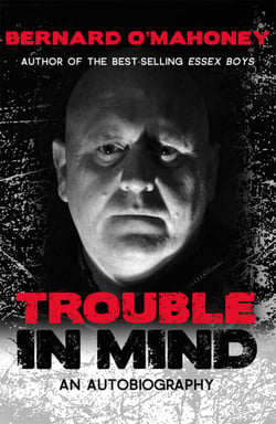 Trouble in Mind - An Autobiography