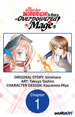 That Second-Rate Warrior Is Now an Overpowered Mage! #001