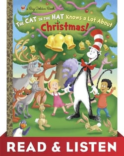 The Cat in the Hat Knows A Lot About Christmas! (Dr. Seuss/Cat in the Hat) Read &amp; Listen Edition