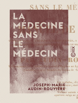 La Médecine sans le médecin - Manuel de santé