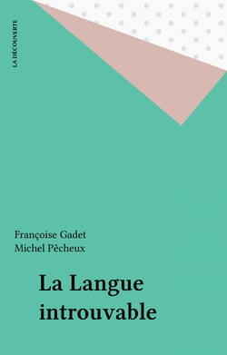 La Langue introuvable