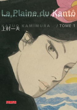 La plaine du Kantô - Tome 1