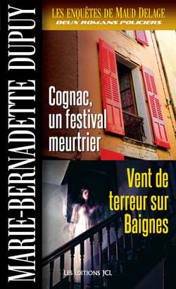 Cognac, un festival meurtrier et Vent de terreur sur Baignes - Cognac, un festival meurtrier et Vent de terreur sur Baignes