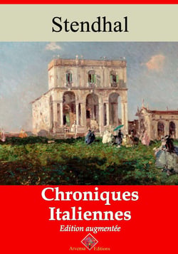 Chroniques italiennes – suivi d'annexes - Nouvelle édition 2019