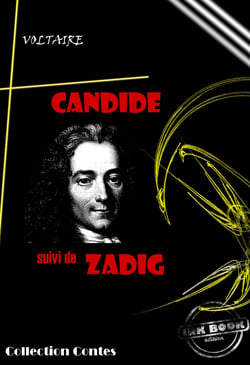 Candide (suivi de Zadig) [édition intégrale revue et mise à jour] - édition intégrale