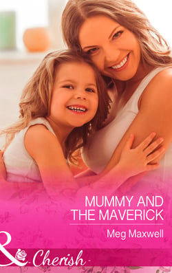 Mummy And The Maverick