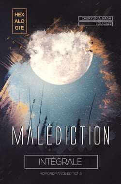 Malédiction, l'héxalogie intégrale (Livre lesbien, roman lesbien) - FxF - roman lesbien fantastique