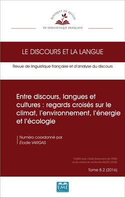 Entre discours, langues et cultures : regards croisés sur le climat, l'environnement, l'énergie et l'écologie