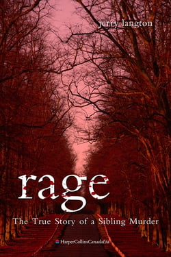 Rage - The True Story of a Sibling Murder