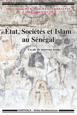 État, Sociétés et Islam au Sénégal