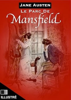 Le Parc de Mansfield - Illustré