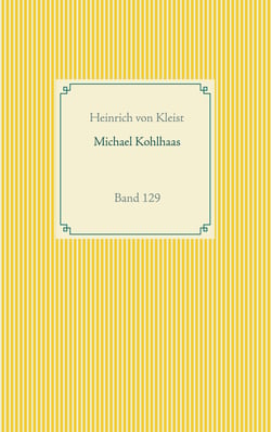 Michael Kohlhaas - Band 129