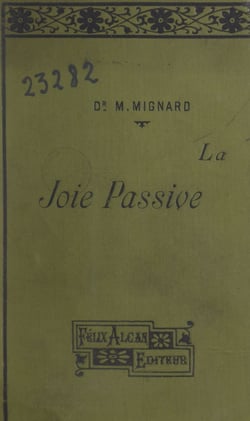 La joie passive - Étude de psychologie pathologique