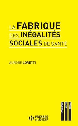 La fabrique des inégalités sociales de santé - Enquête sur la prise en charge des malades du cancer