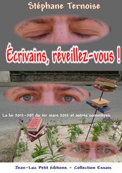 Écrivains, réveillez-vous ! - La loi 2012-287 du 1er mars 2012 et autres somnifères