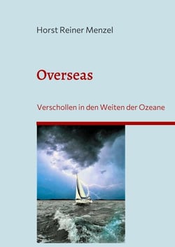 Overseas - Verschollen in den Weiten der Ozeane