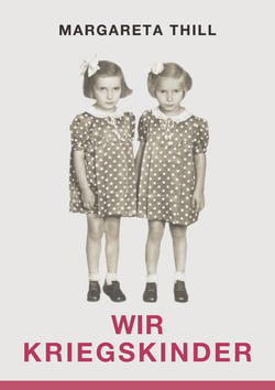 Wir Kriegskinder