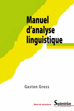Manuel d’analyse linguistique - Approche sémantico-syntaxique du lexique