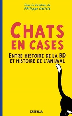 Chats en case - Entre histoire de la BD et histoire de l'animal