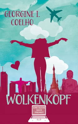 Wolkenkopf - Eine Suche nach Freiheit