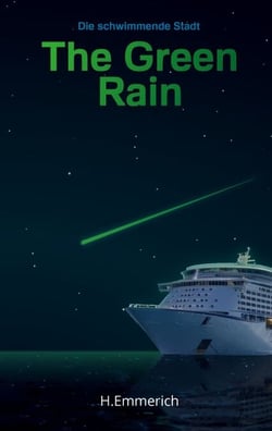 The Green Rain - Die schwimmende Stadt