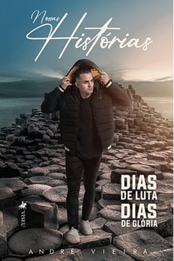 Nossas histo´rias, dias de luta, dias de glo´ria