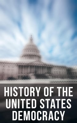History of the United States Democracy - Key Civil Rights Acts, Constitutional Amendments, Supreme Court Decisions &amp; Acts of Foreign Policy