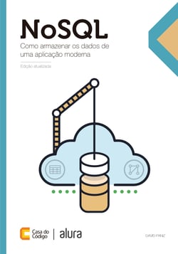NoSQL - Como armazenar os dados de uma aplicação moderna