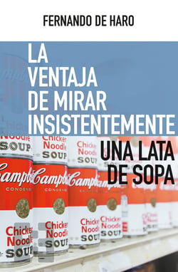 La ventaja de mirar insistentemente una lata de sopa