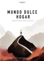 Mundo dulce hogar