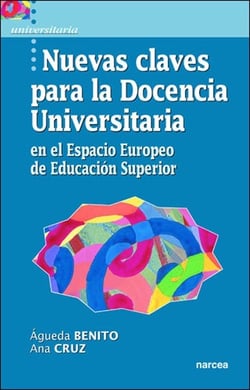 Nuevas claves para la docencia universitaria en el Espacio de Educación Superior