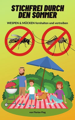 Stichfrei durch den Sommer - Wespen und Mücken fernhalten und vertreiben